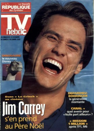 TV Hebdo
Jim Carrey on the cover of the french TV Hebdo.

Issue: November 26 - December 2, 2000
Keywords: TV Hebdo Magazine France 2000